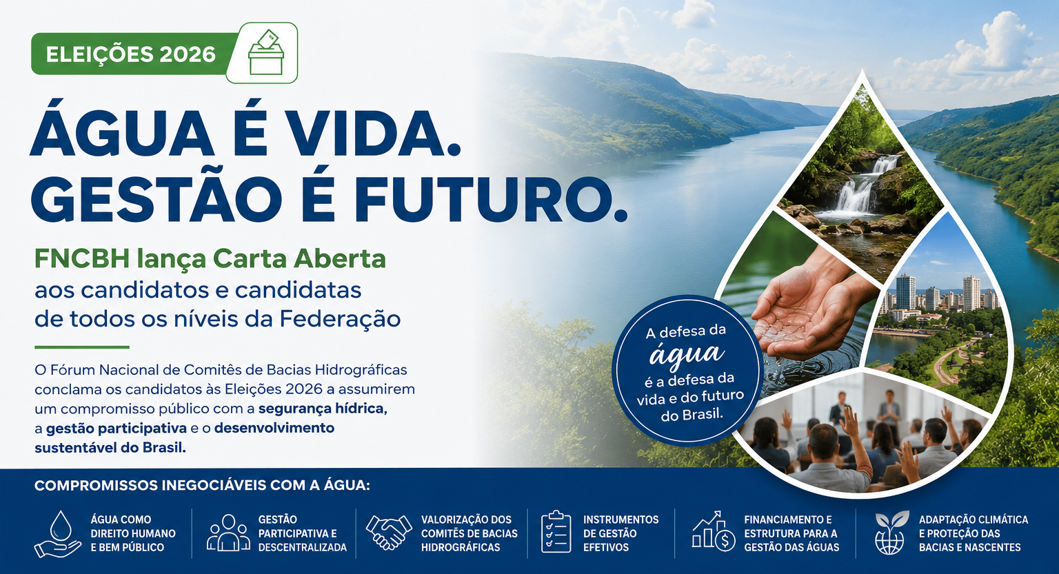 FNCBH lança Carta Aberta e conclama candidatos às Eleições 2026 a assumirem compromisso com a segurança hídrica